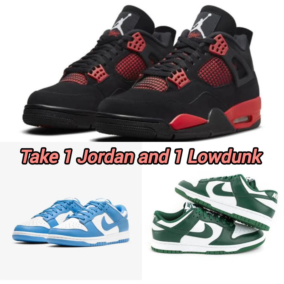 Black Red Jordan + Low Dunk Blue Green
