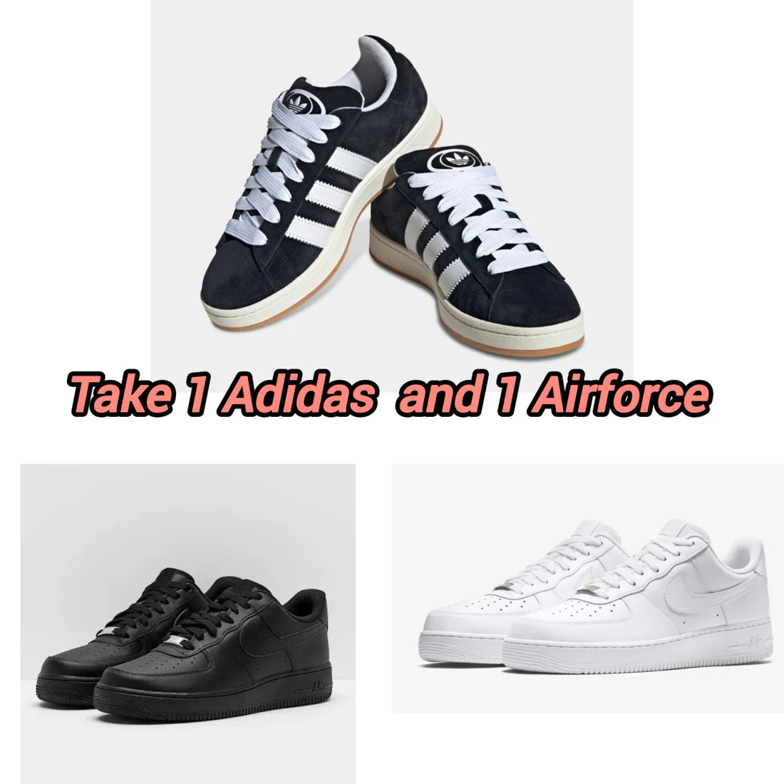 Adidas Campus Black + Airforce 1
