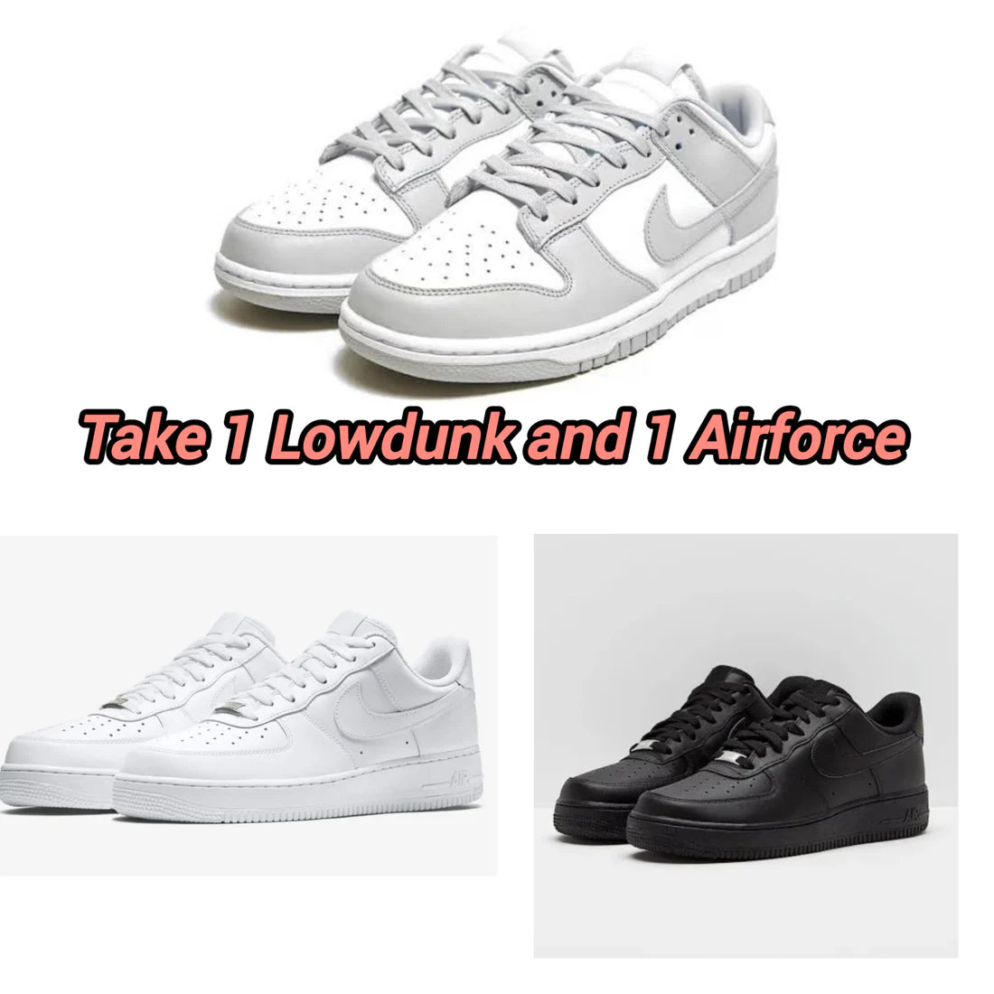 Low Dunk Grey + Airforce 1